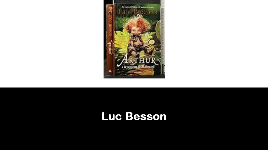 libri di Luc Besson