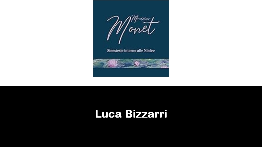 libri di Luca Bizzarri