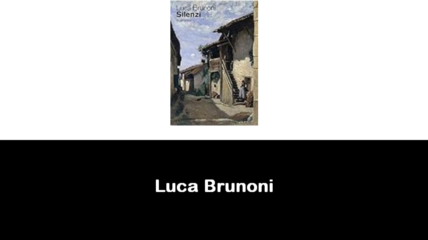 libri di Luca Brunoni