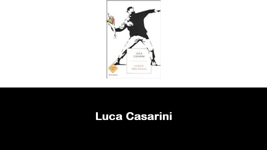 libri di Luca Casarini