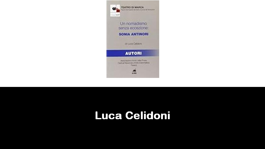 libri di Luca Celidoni