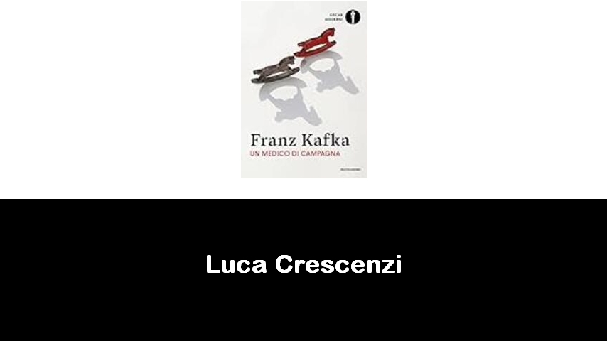 libri di Luca Crescenzi