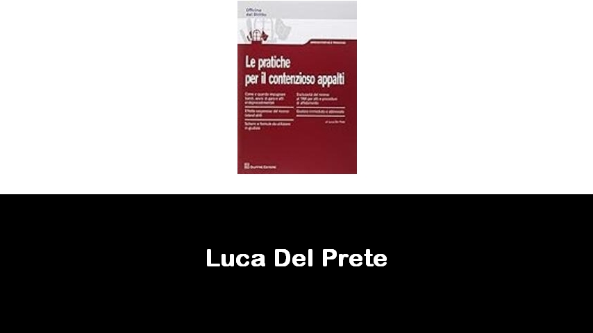 libri di Luca Del Prete