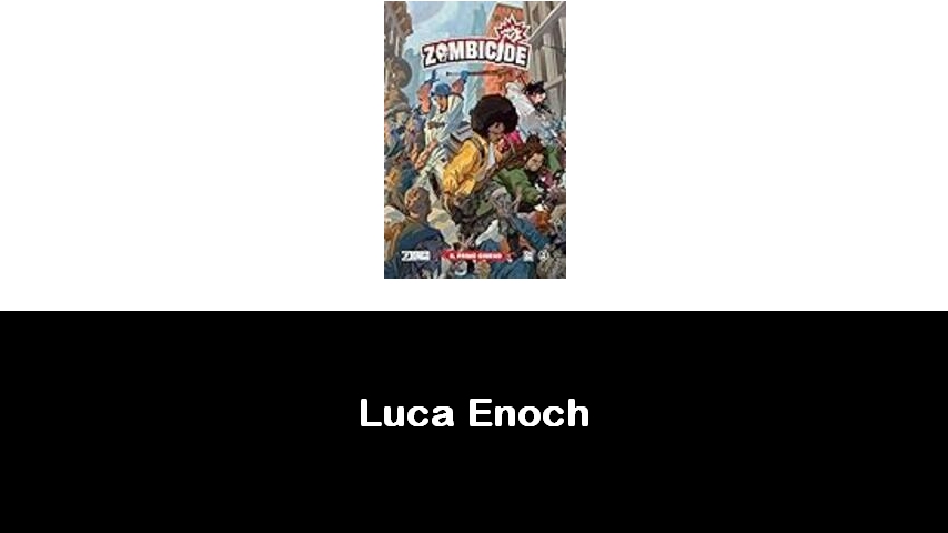 libri di Luca Enoch