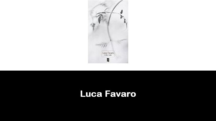 libri di Luca Favaro