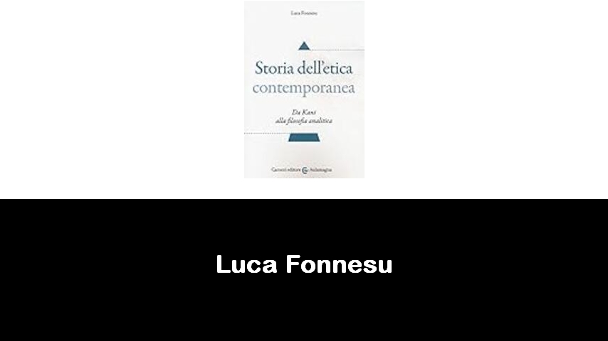 libri di Luca Fonnesu