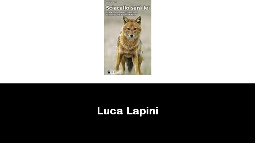 libri di Luca Lapini