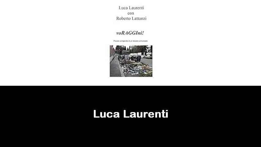 libri di Luca Laurenti