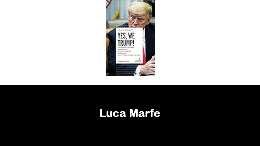 libri di Luca Marfe