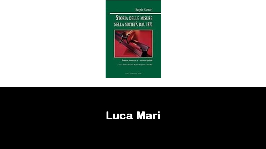 libri di Luca Mari