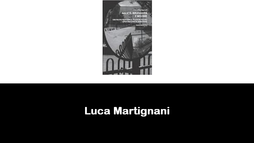 libri di Luca Martignani