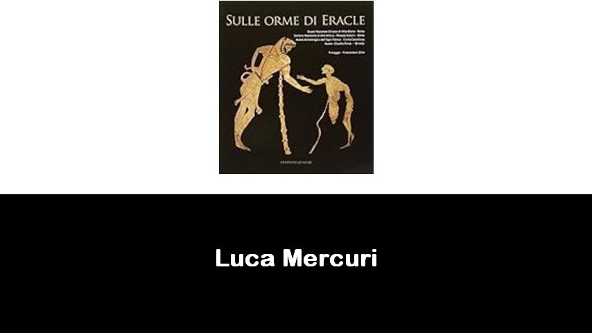 libri di Luca Mercuri