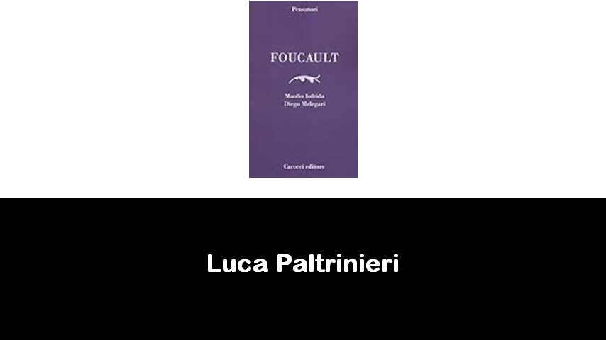 libri di Luca Paltrinieri