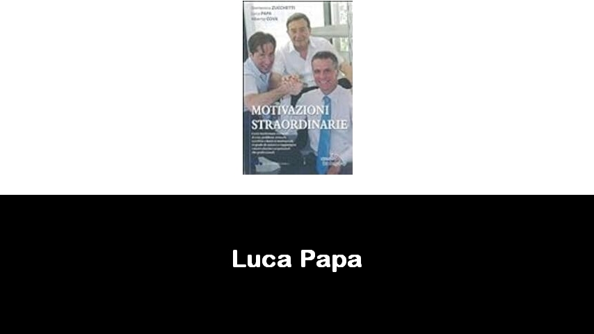 libri di Luca Papa