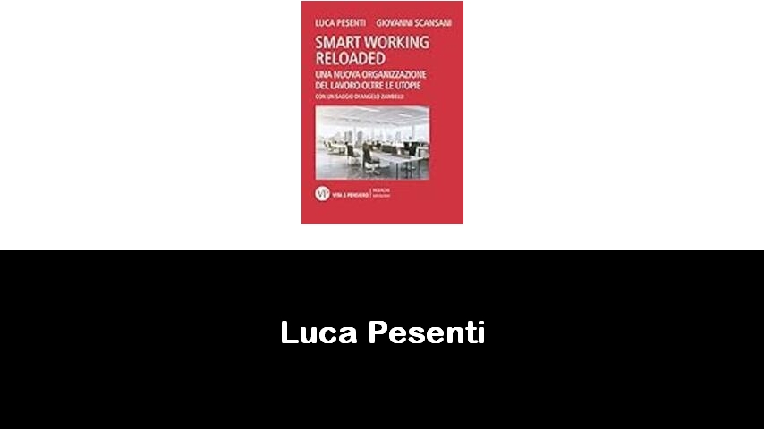 libri di Luca Pesenti