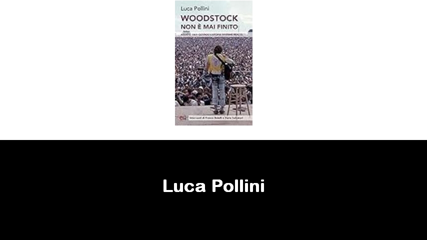 libri di Luca Pollini