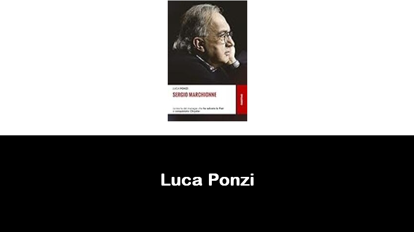 libri di Luca Ponzi