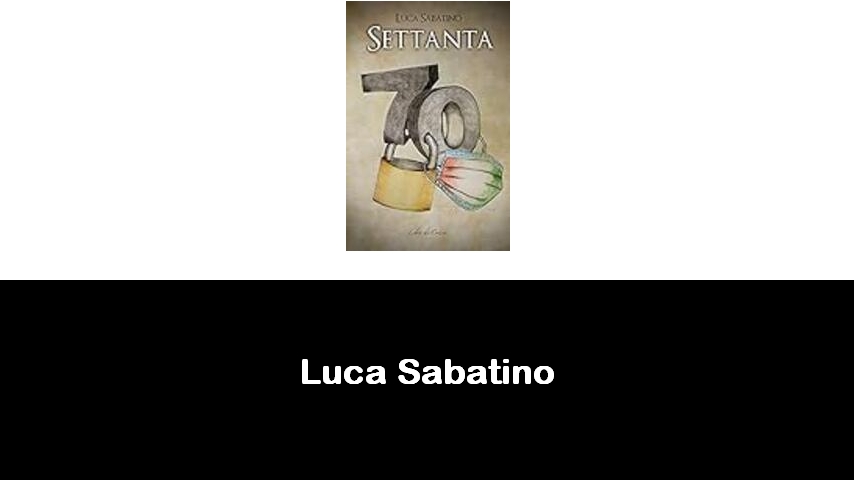 libri di Luca Sabatino