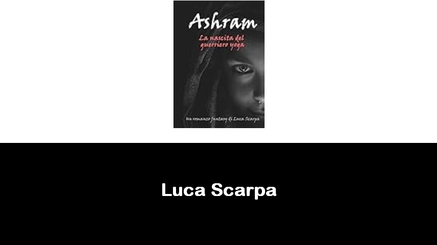 libri di Luca Scarpa