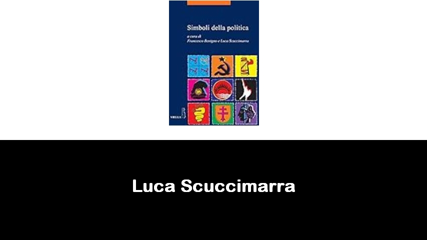 libri di Luca Scuccimarra