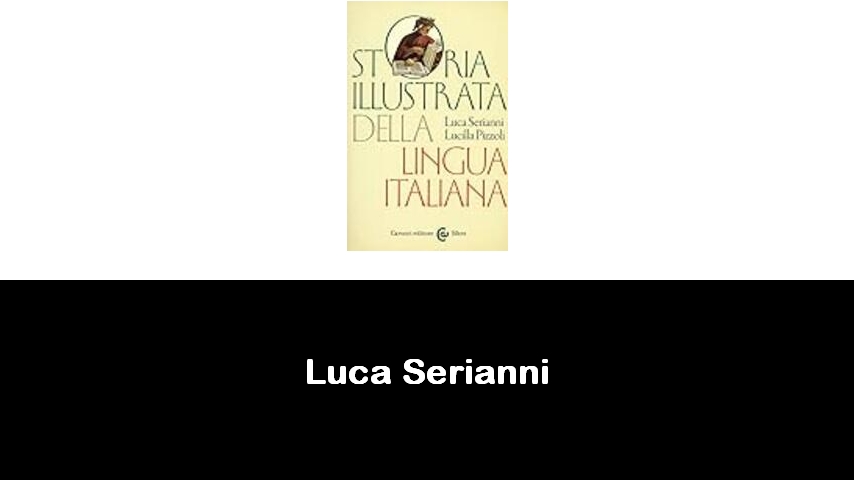 libri di Luca Serianni