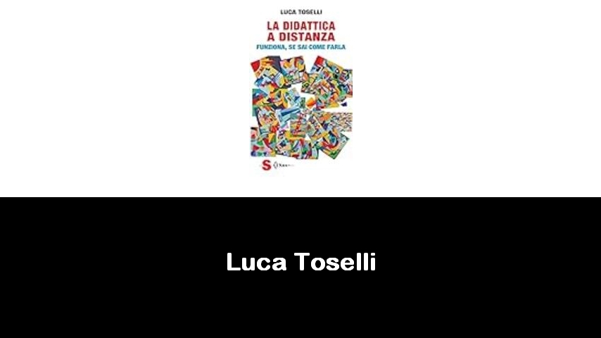 libri di Luca Toselli