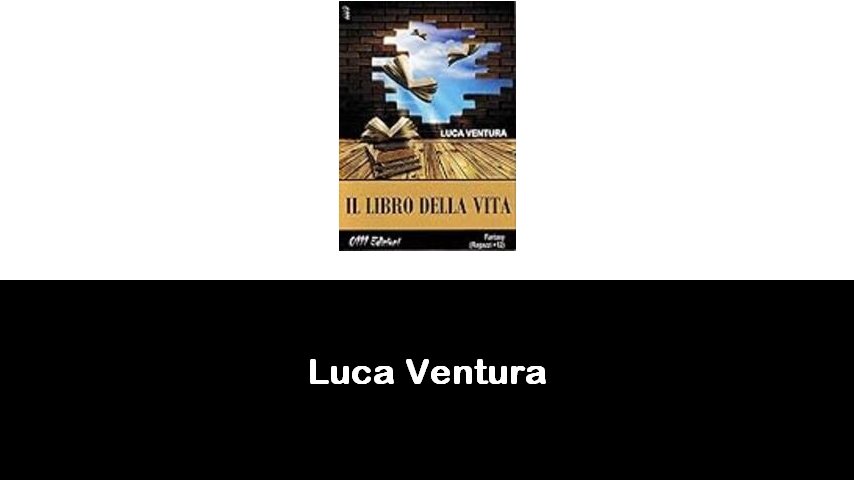 libri di Luca Ventura