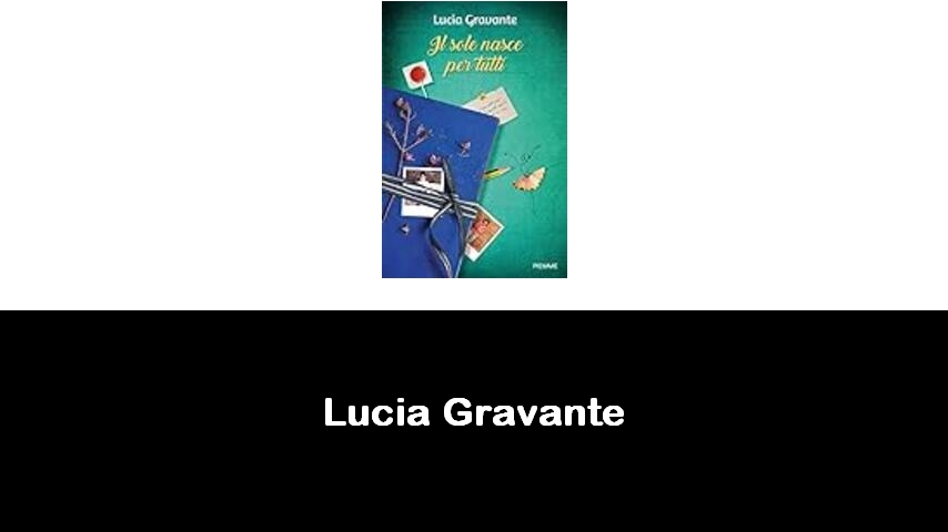 libri di Lucia Gravante