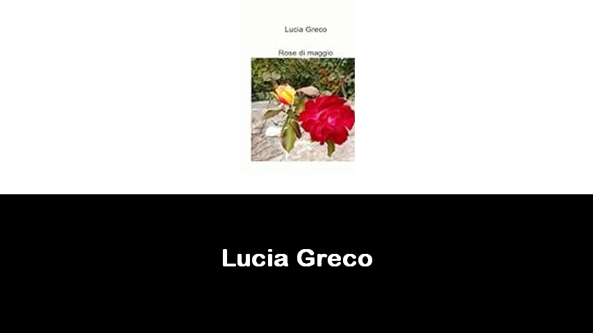 libri di Lucia Greco