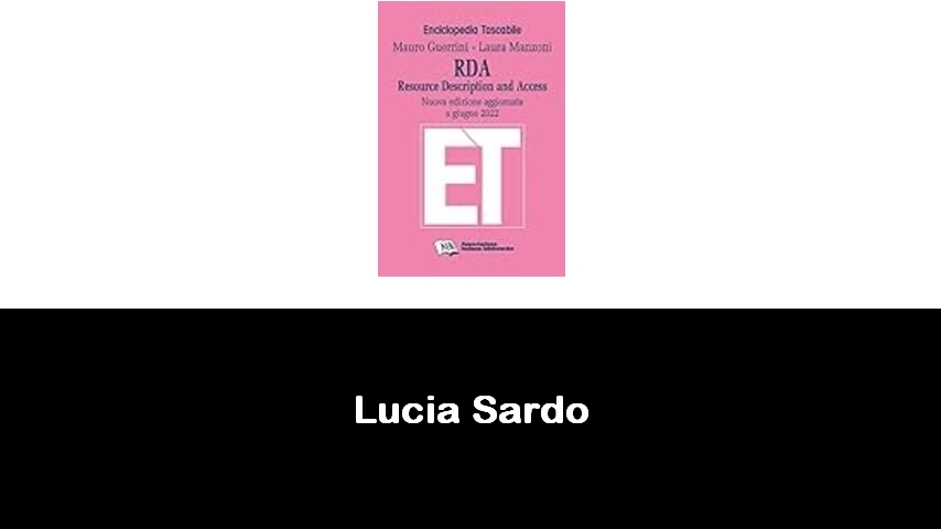 libri di Lucia Sardo