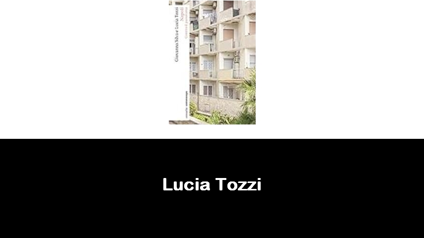 libri di Lucia Tozzi