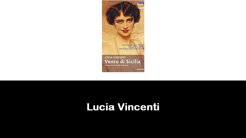 libri di Lucia Vincenti