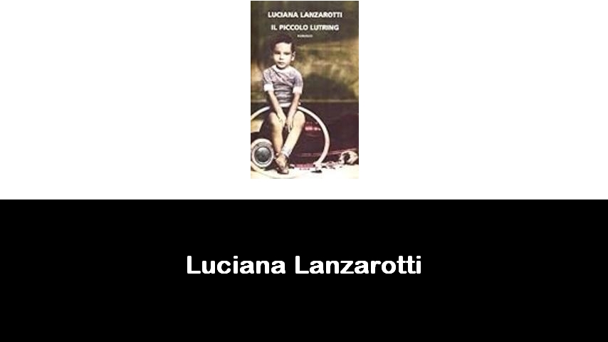 libri di Luciana Lanzarotti