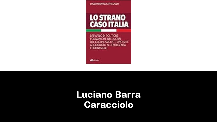 libri di Luciano Barra Caracciolo