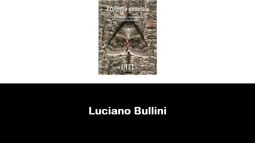 libri di Luciano Bullini