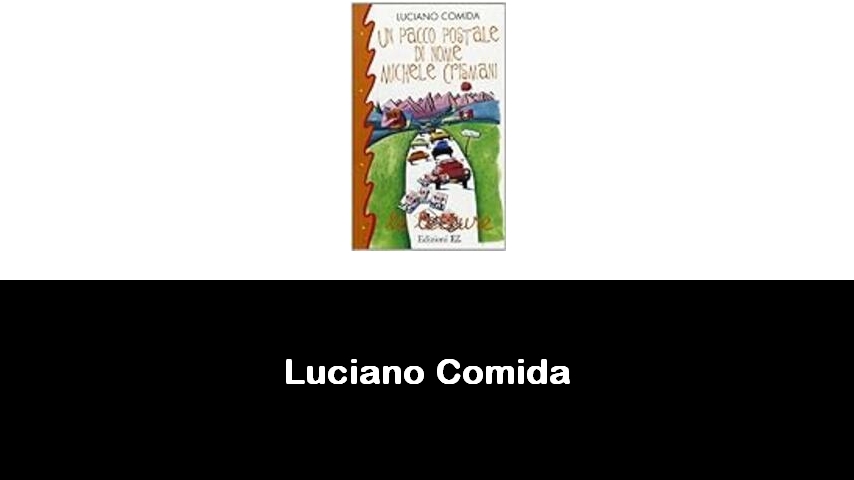 libri di Luciano Comida