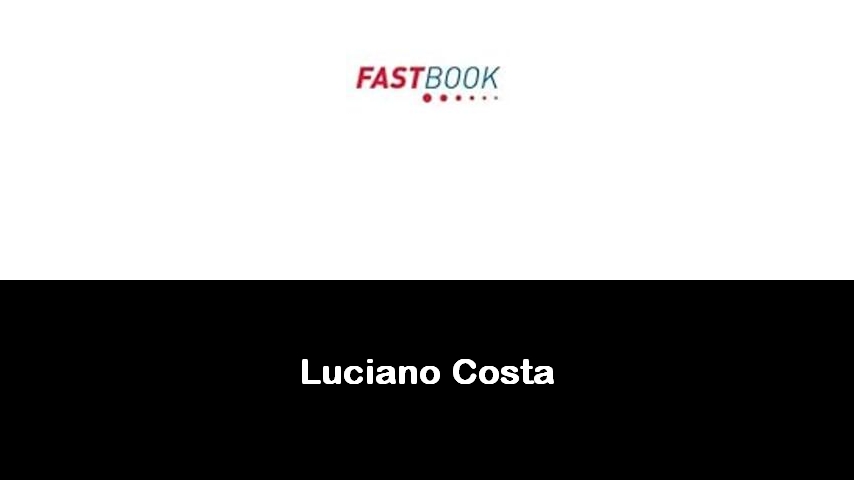 libri di Luciano Costa