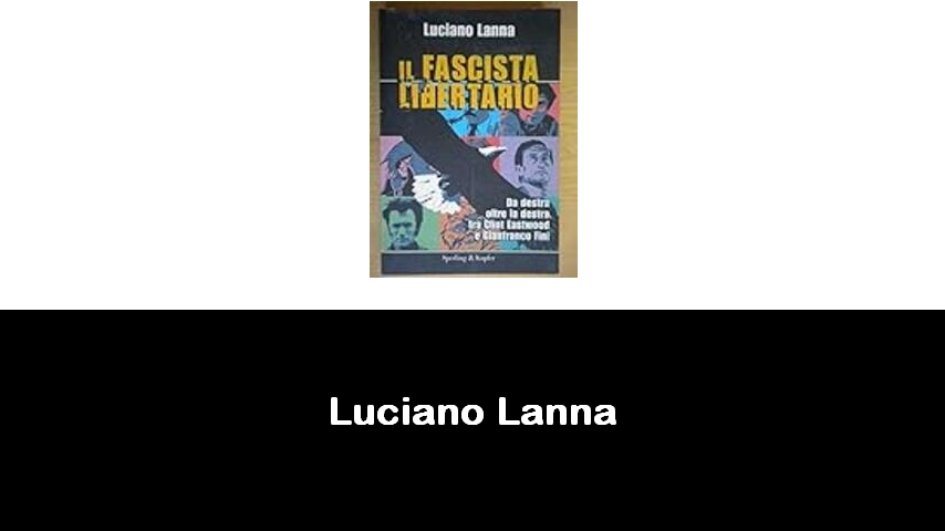 libri di Luciano Lanna