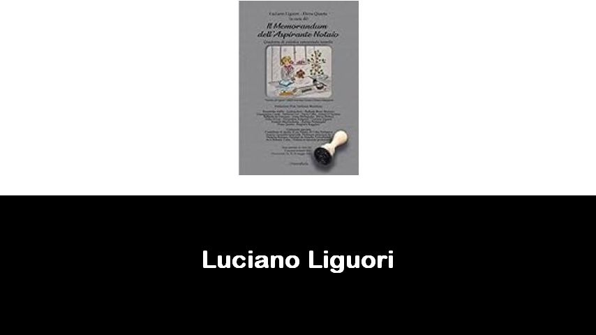 libri di Luciano Liguori