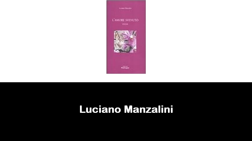 libri di Luciano Manzalini