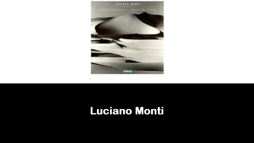 libri di Luciano Monti