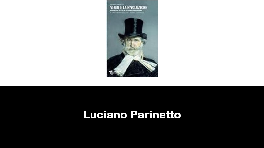 libri di Luciano Parinetto