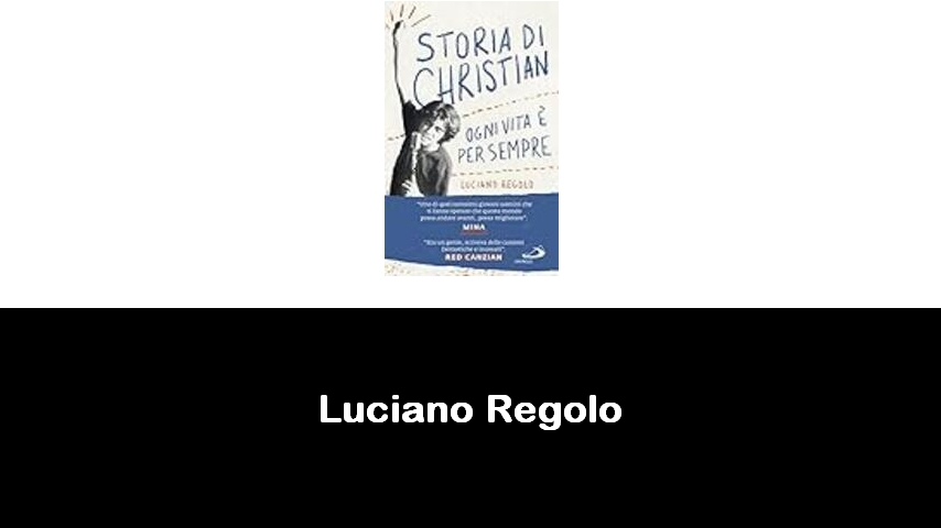 libri di Luciano Regolo