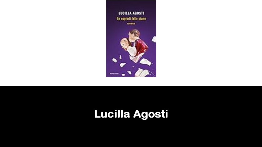 libri di Lucilla Agosti