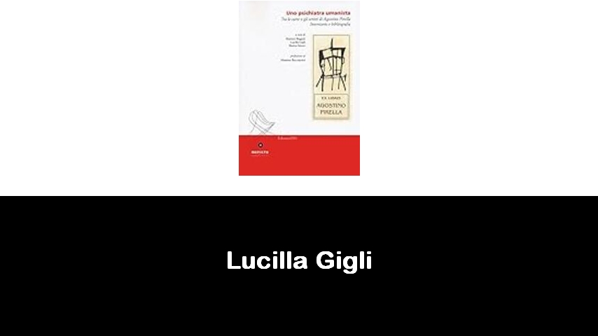 libri di Lucilla Gigli