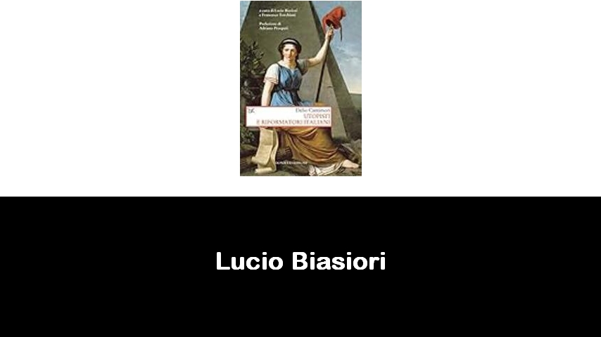 libri di Lucio Biasiori