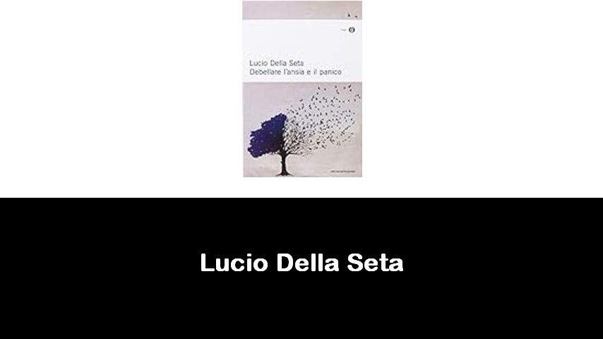 libri di Lucio Della Seta