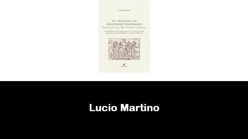 libri di Lucio Martino