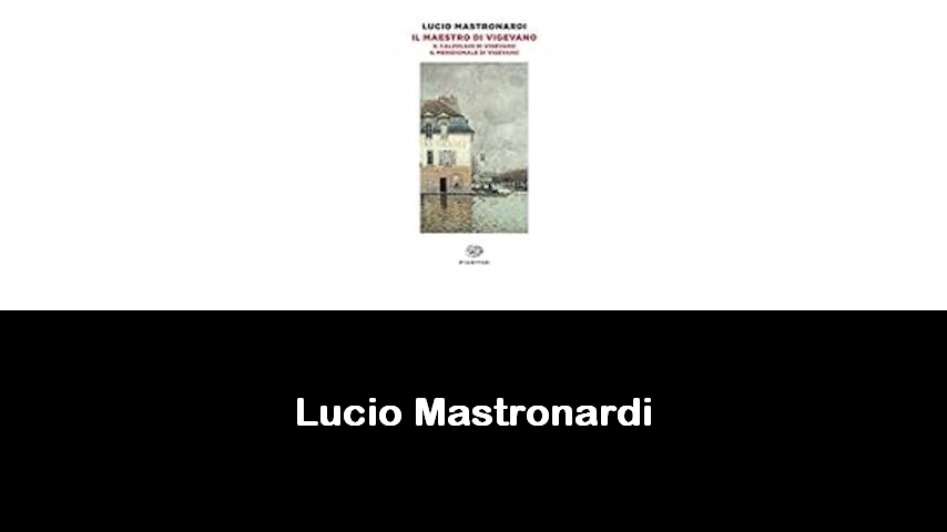 libri di Lucio Mastronardi