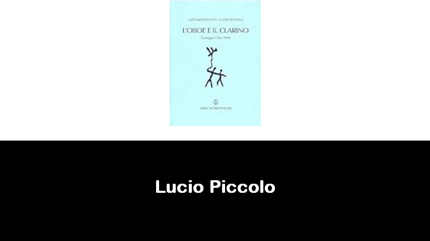 libri di Lucio Piccolo